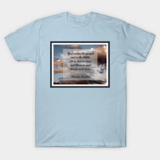 God Writes in Nature T-Shirt